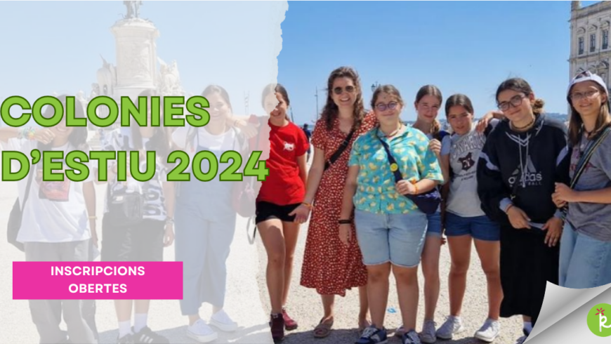 Obertes les inscripciones per a les colonies d’estiu!